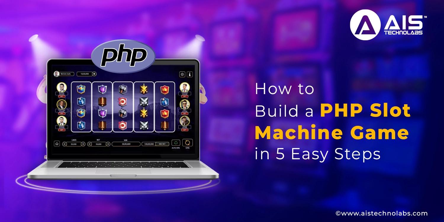 Get your PHP slot machine code ready in 5 easy steps