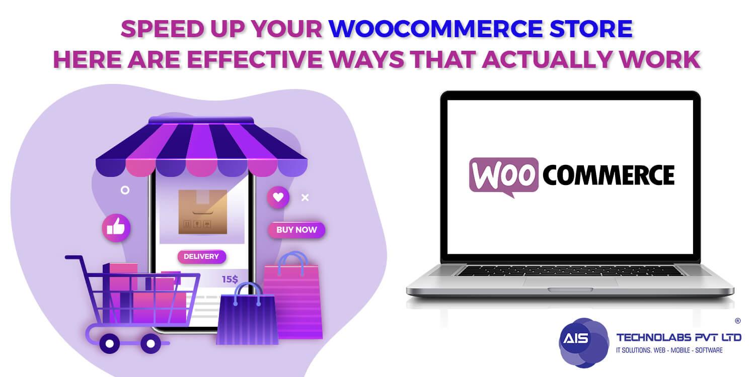 Accelerate WooCommerce: Effective Strategies That Work