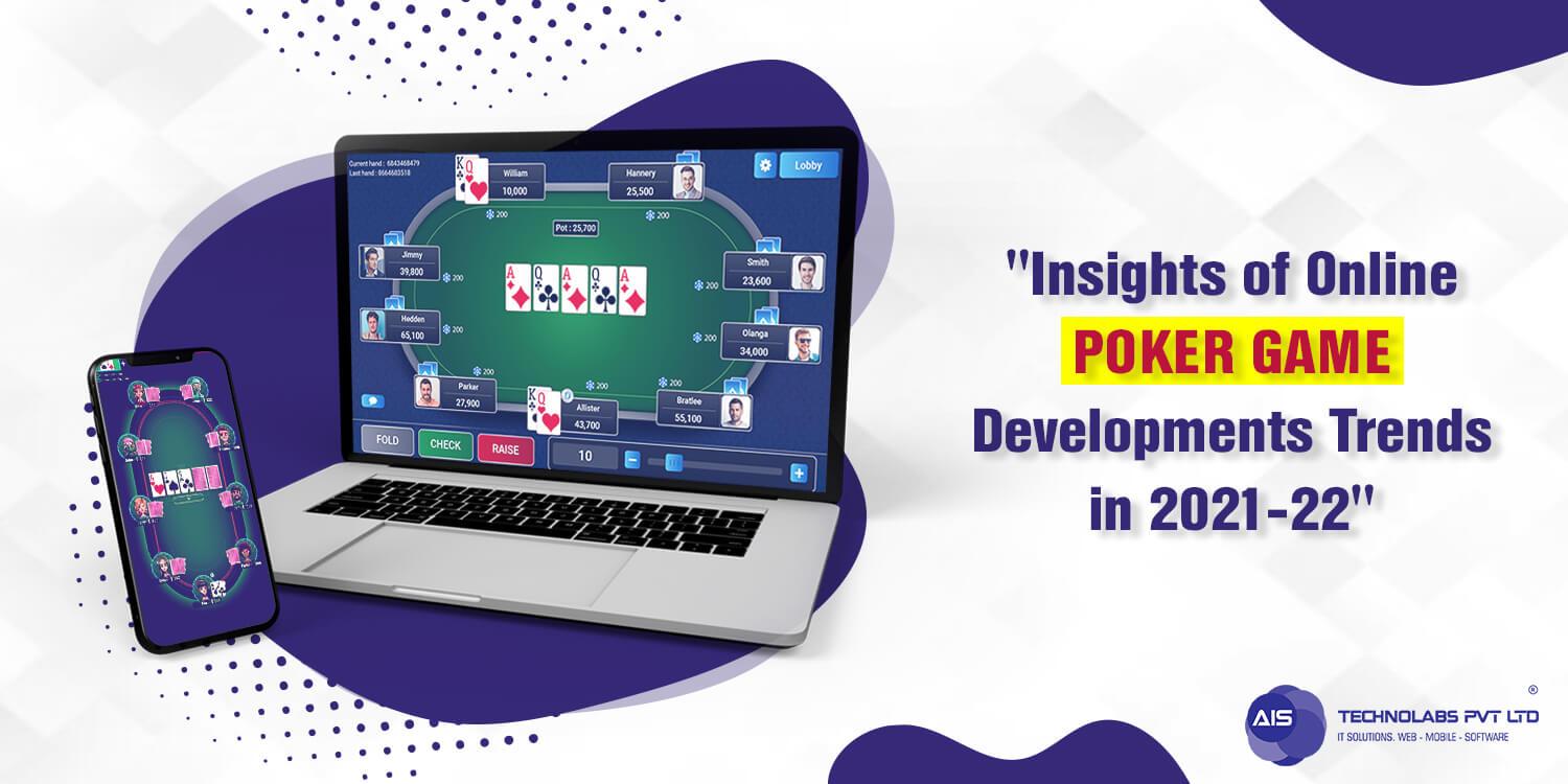Insights of Online Poker Game Developments Trends in 2024