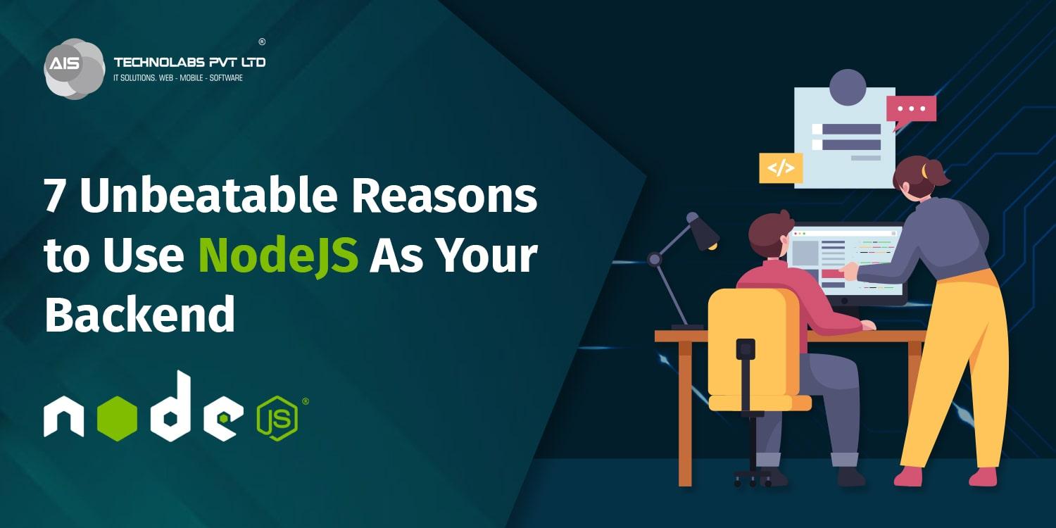Reasons to use nodeJS 