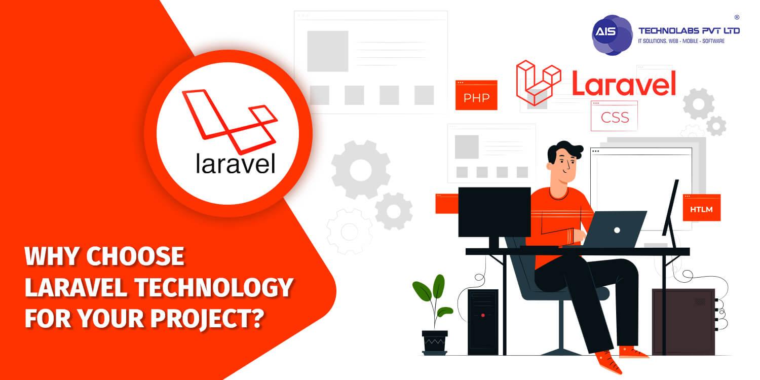 why choose laravel technology