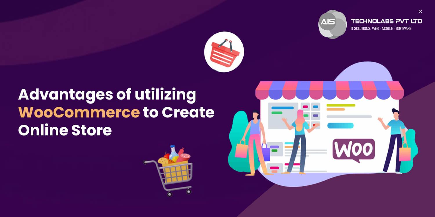 benefits of using woocommerce to build your ecommerce online store