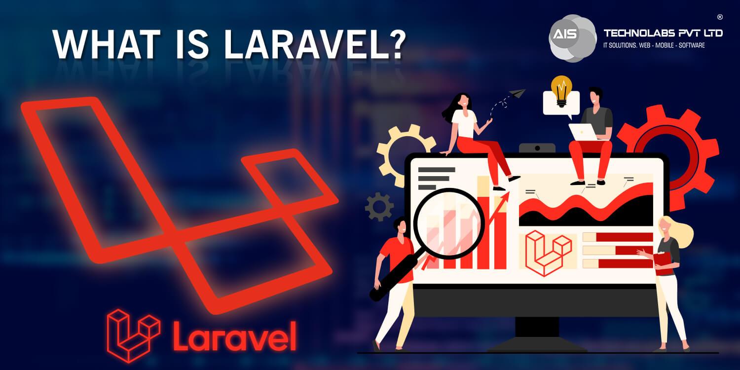 What is laravel