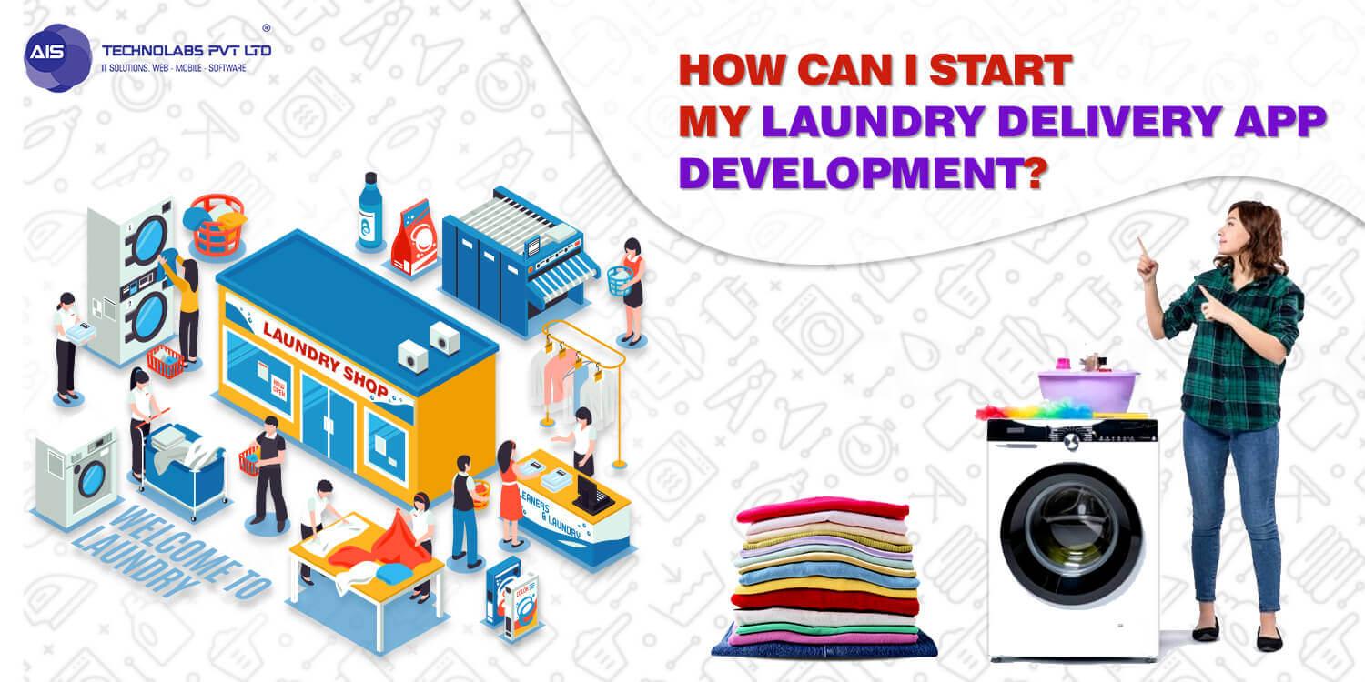 How can I start my laundry delivery app development