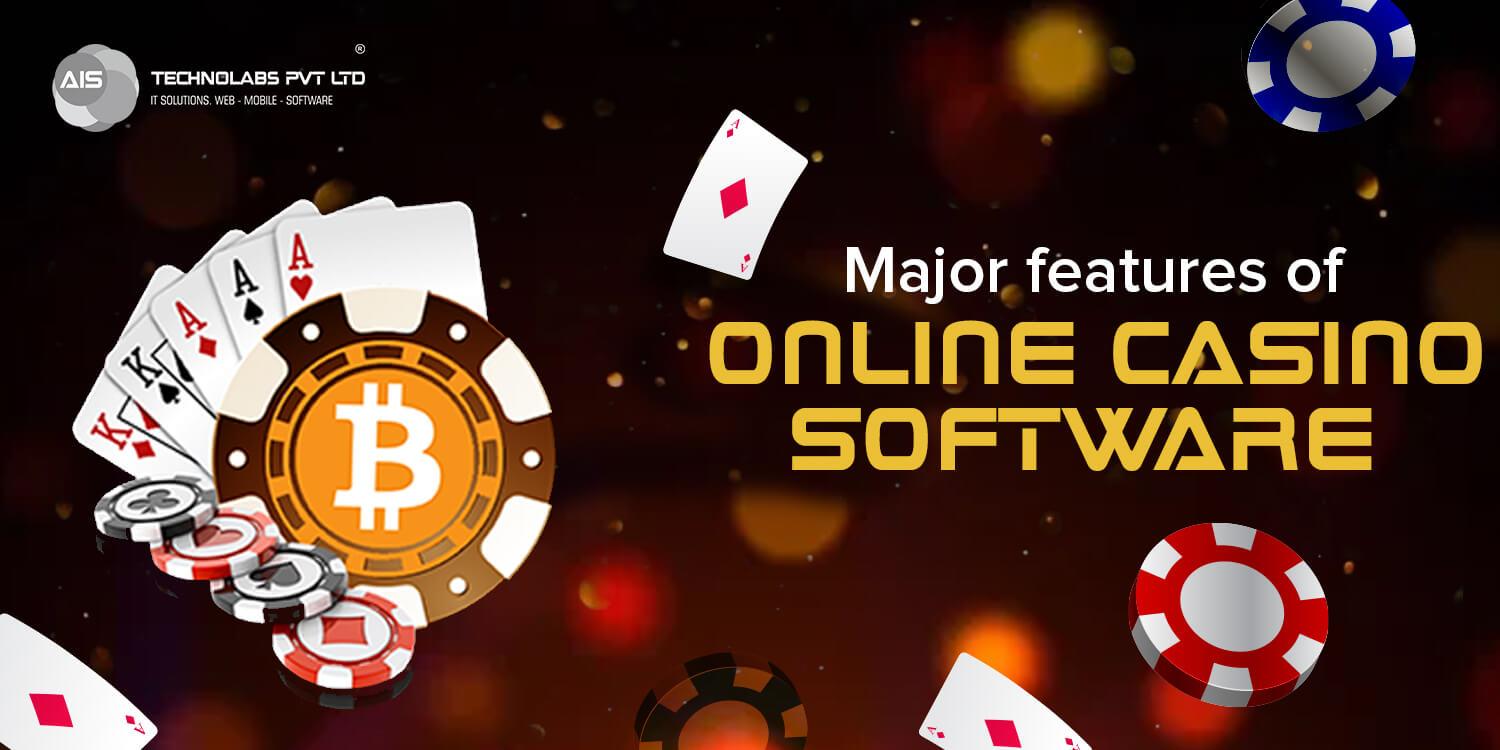 Major features of online casino software