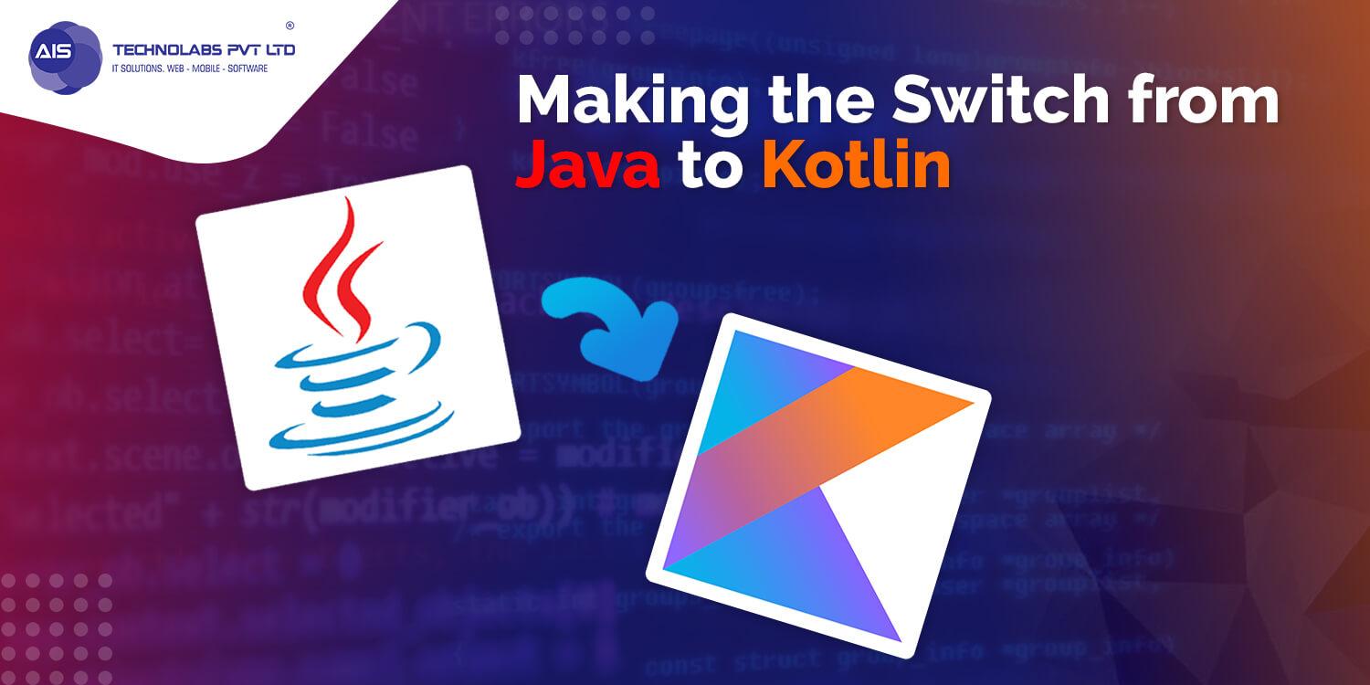 Making the switch from java to kotlin