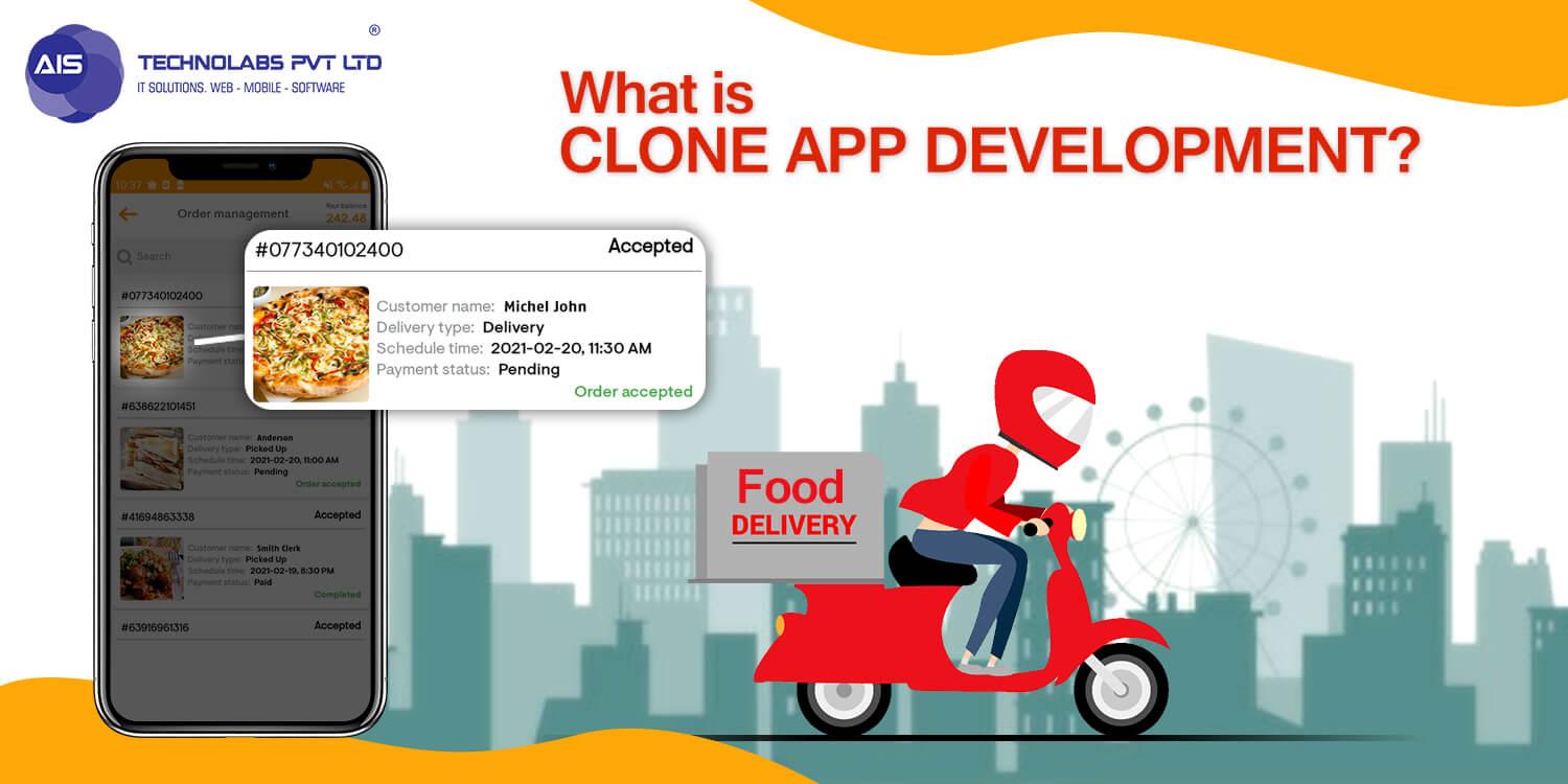 What is Clone App development?