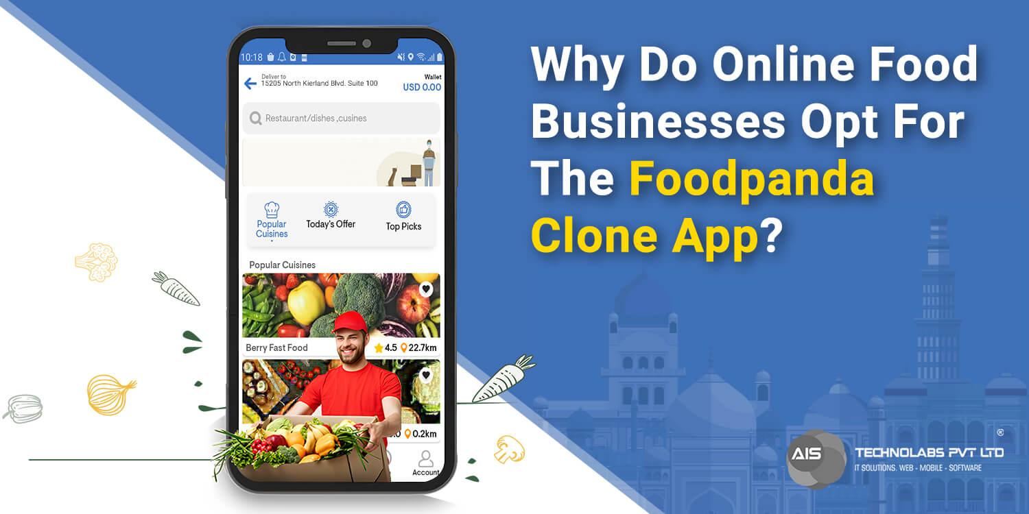 Why Do Online Food Businesses Opt For The Foodpanda Clone App?