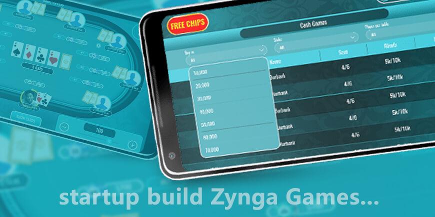 How can a startup build Zynga Games?