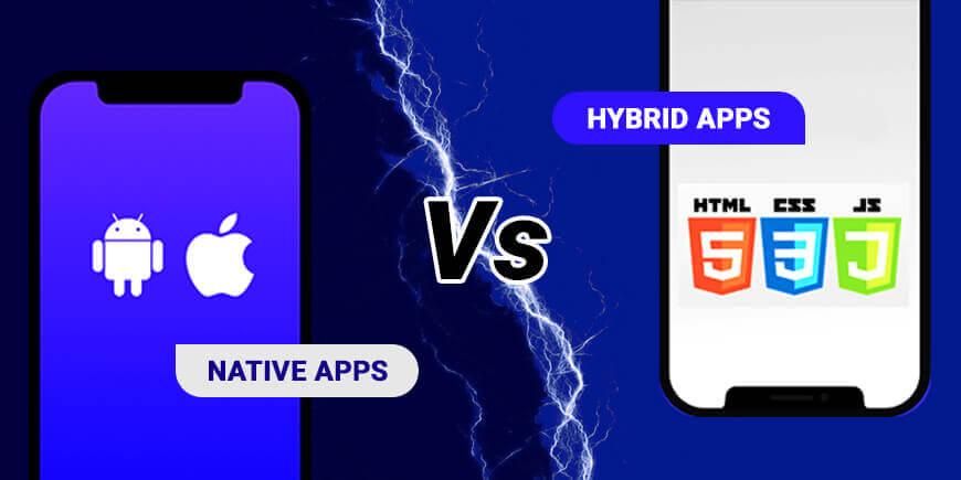 Hybrid vs. Native App Development