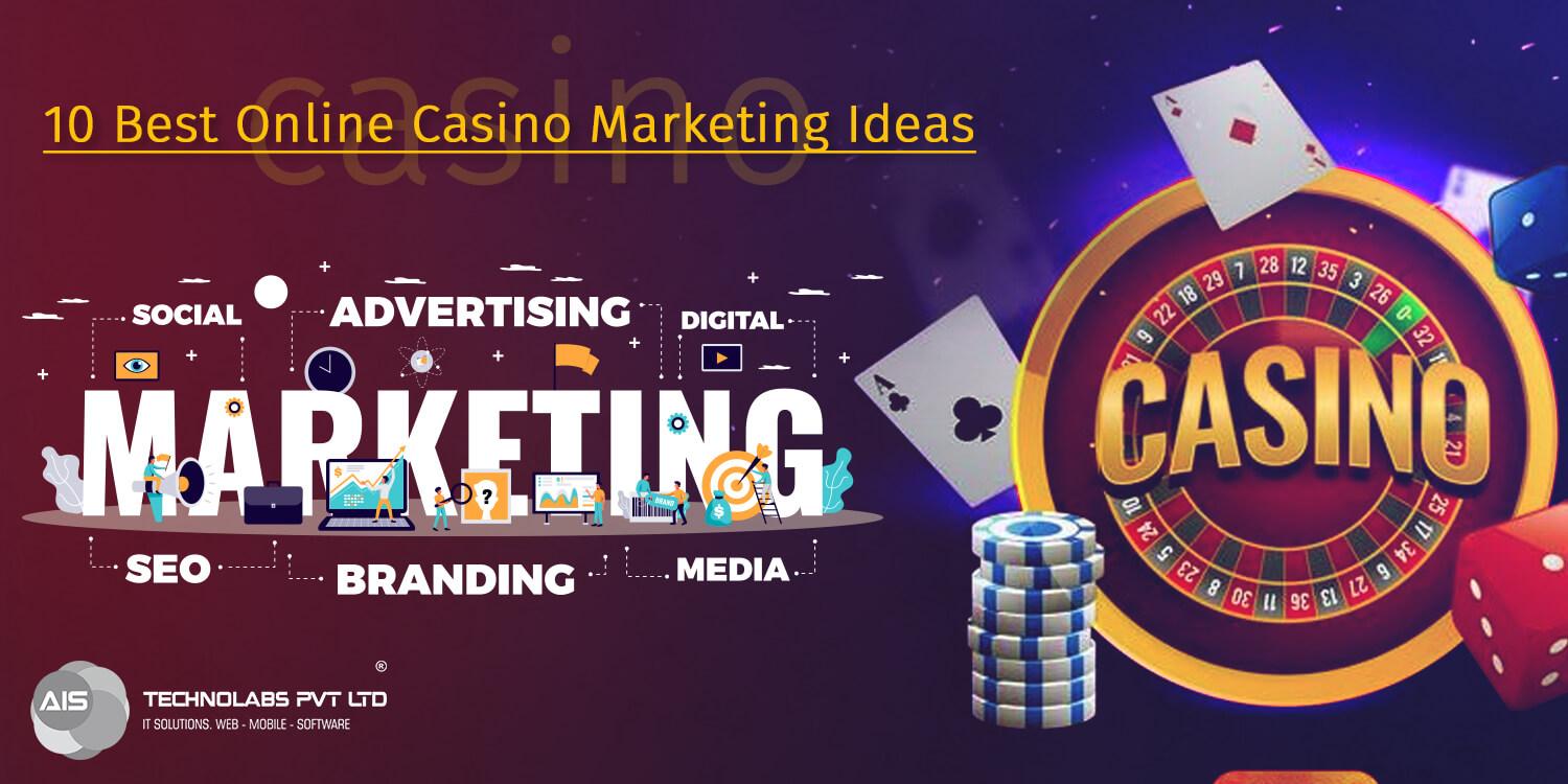 online casino marketing ideas
