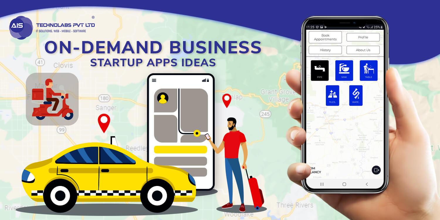 On-Demand Business Startup Apps Ideas