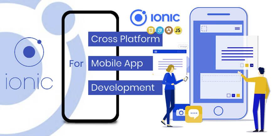 Advantages of Ionic Framework App Development for Enterprise Mobile Applications