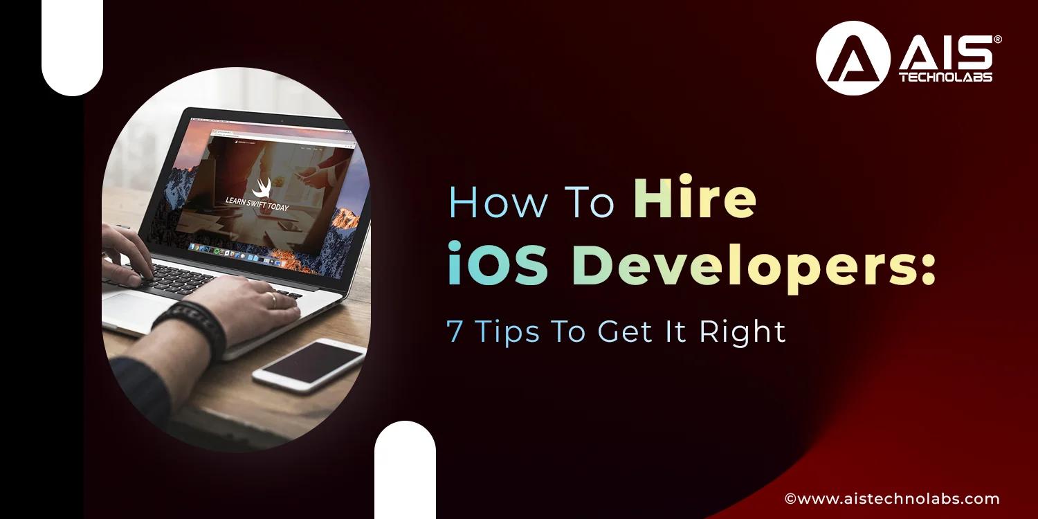  tips to hire ios developers
