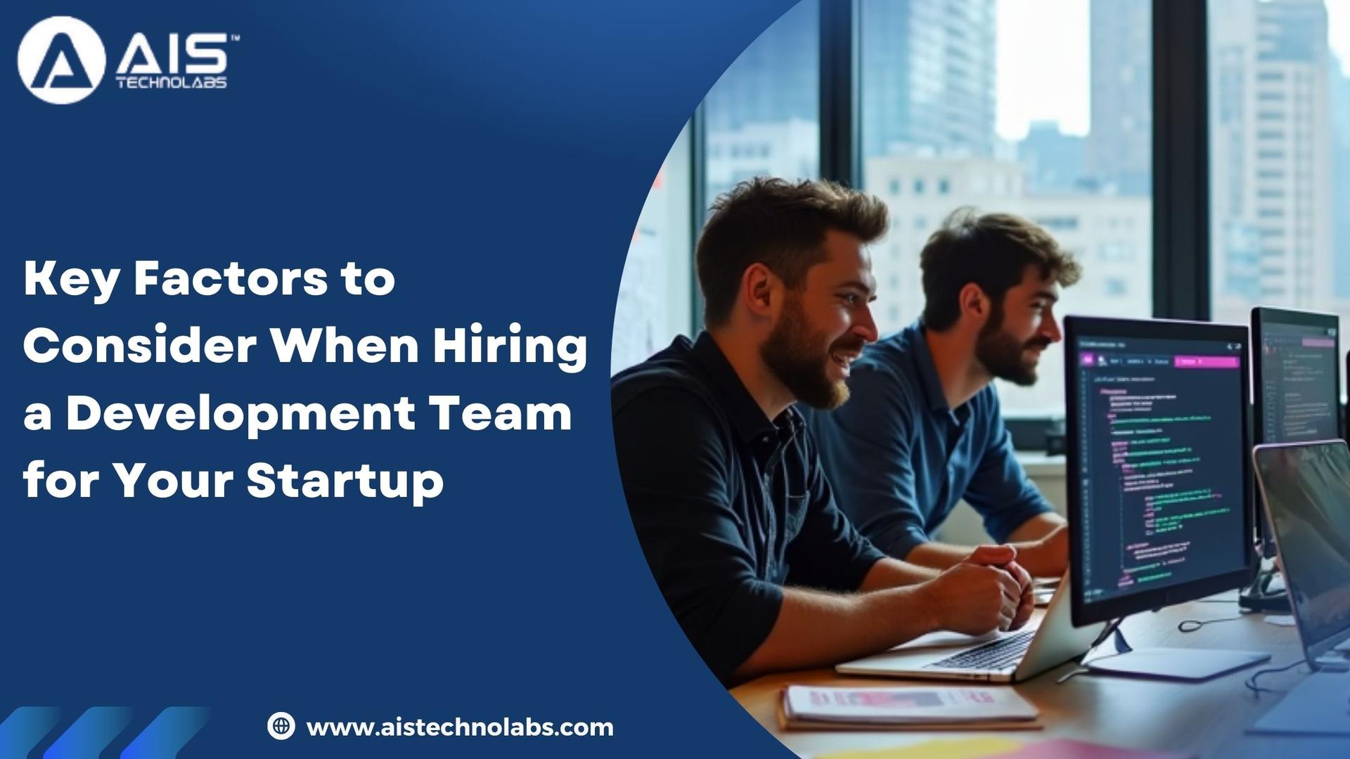 https://aisapi.aistechnolabs.com/image/blog/1738913647973_hiring-development-team-for-startup.jpg