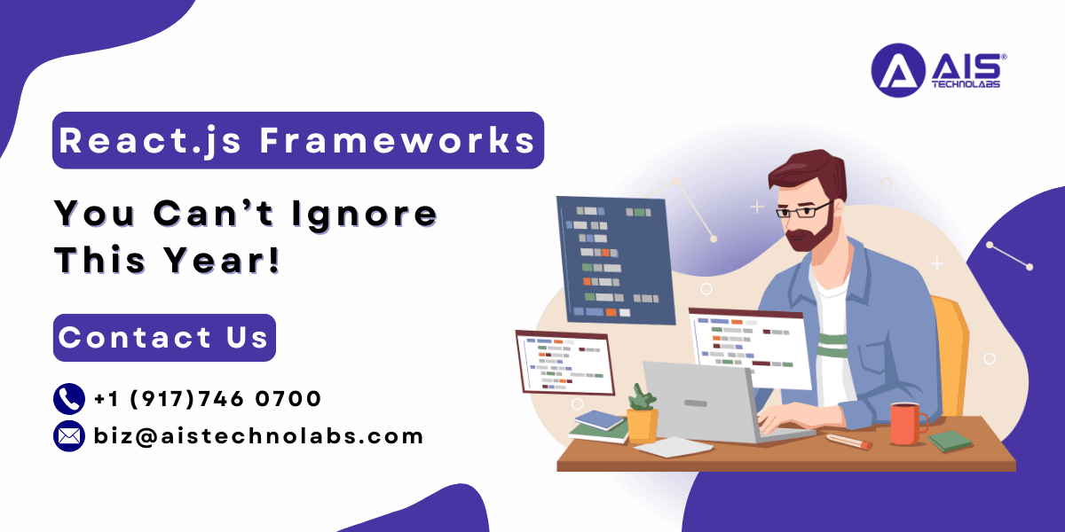 https://aisapi.aistechnolabs.com/image/blog/best-react-js-frameworks.png