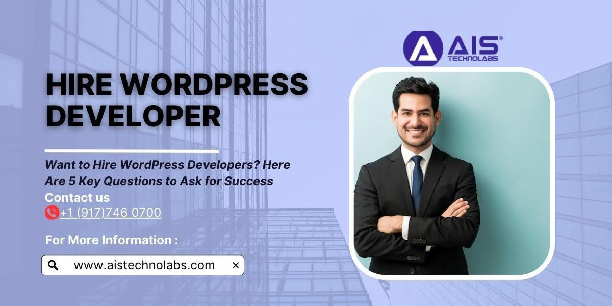 https://aisapi.aistechnolabs.com/image/blog/want-to-hire-wordpress-developers.jpg