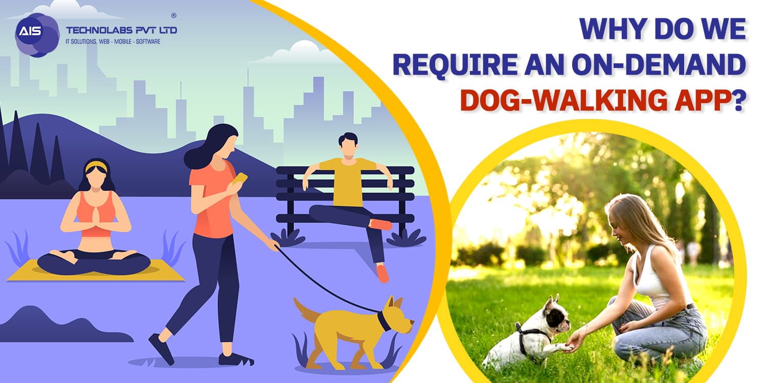 On-Demand Dog-Walking App On-Demand Dog-Walking App