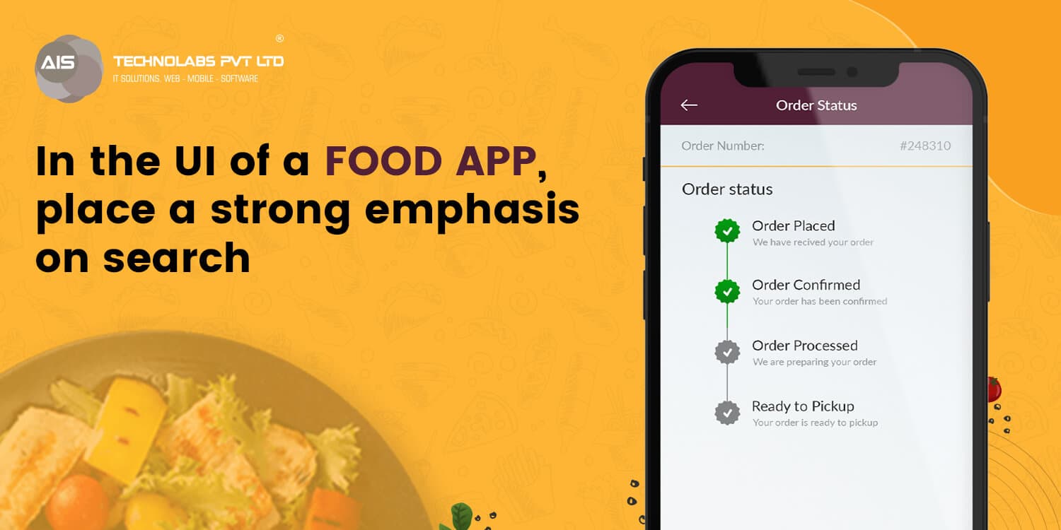 In the UI of a food app, place a strong emphasis on search In the UI of a food app, place a strong emphasis on search