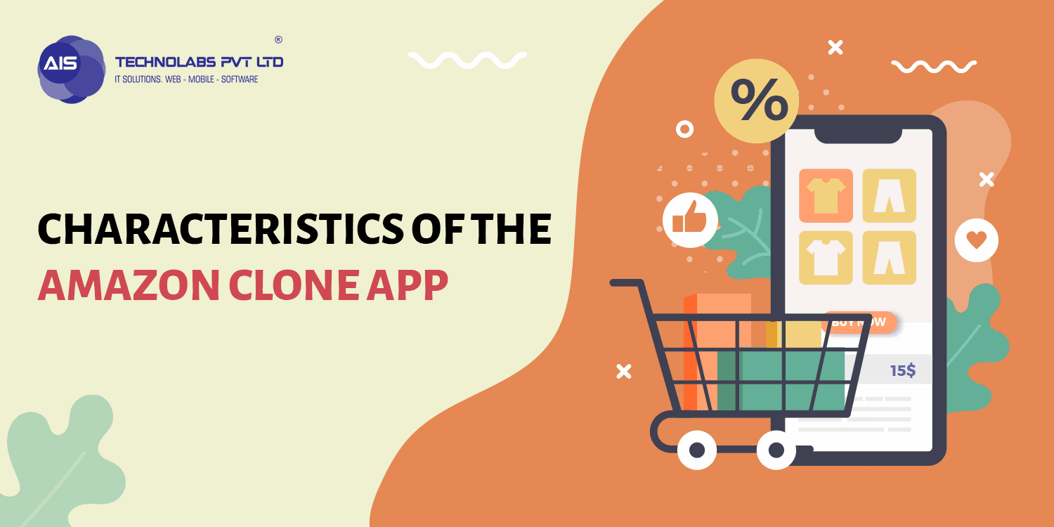 Characteristics Of The Amazon Clone App: Amazon Clone App