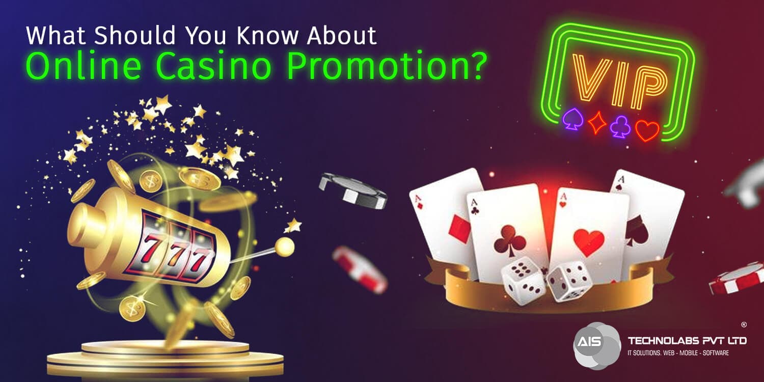 What should you know about online casino promotion? online casino promotion