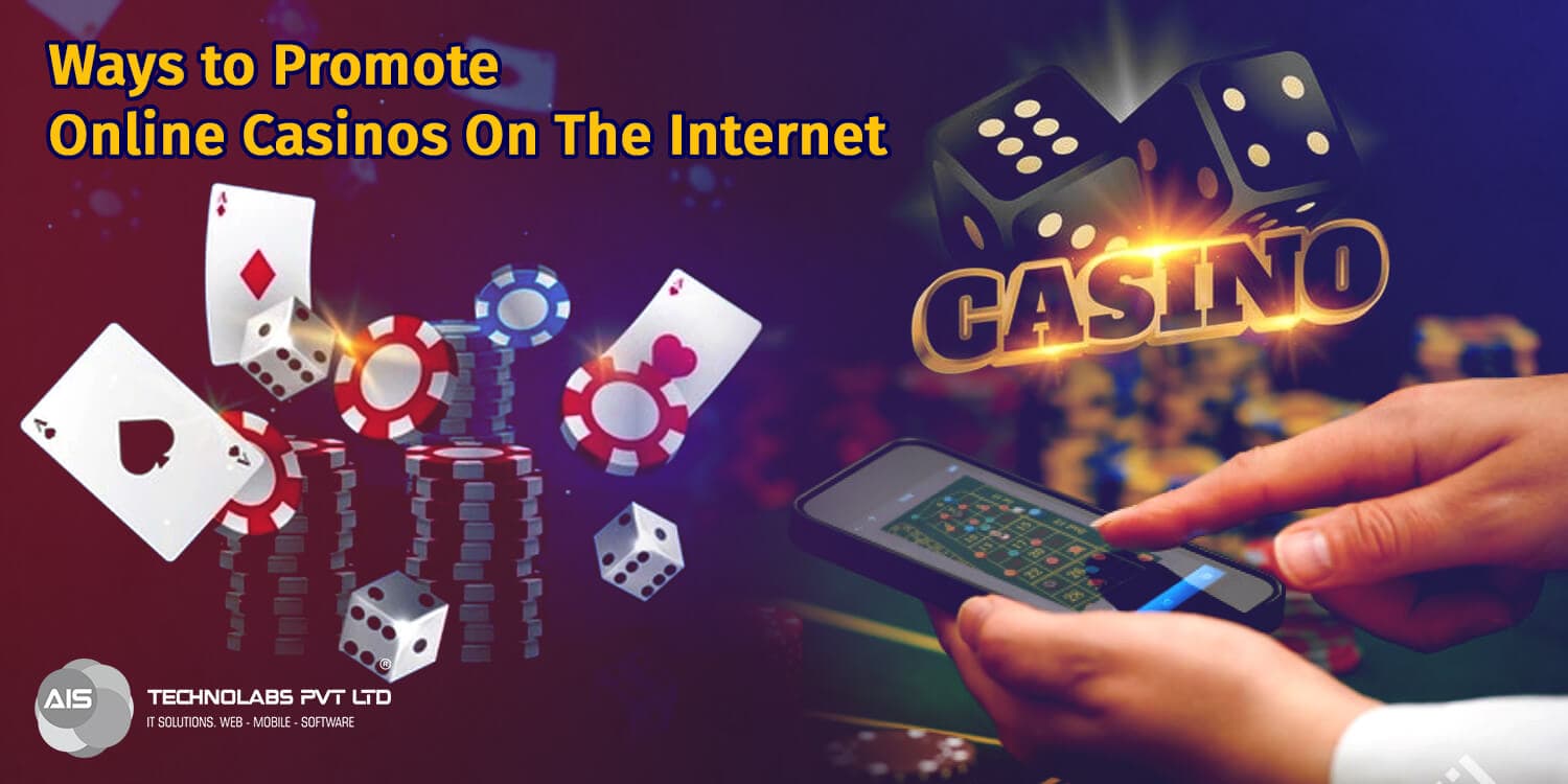 Ways to promote online casinos on the Internet online casinos on the Internet